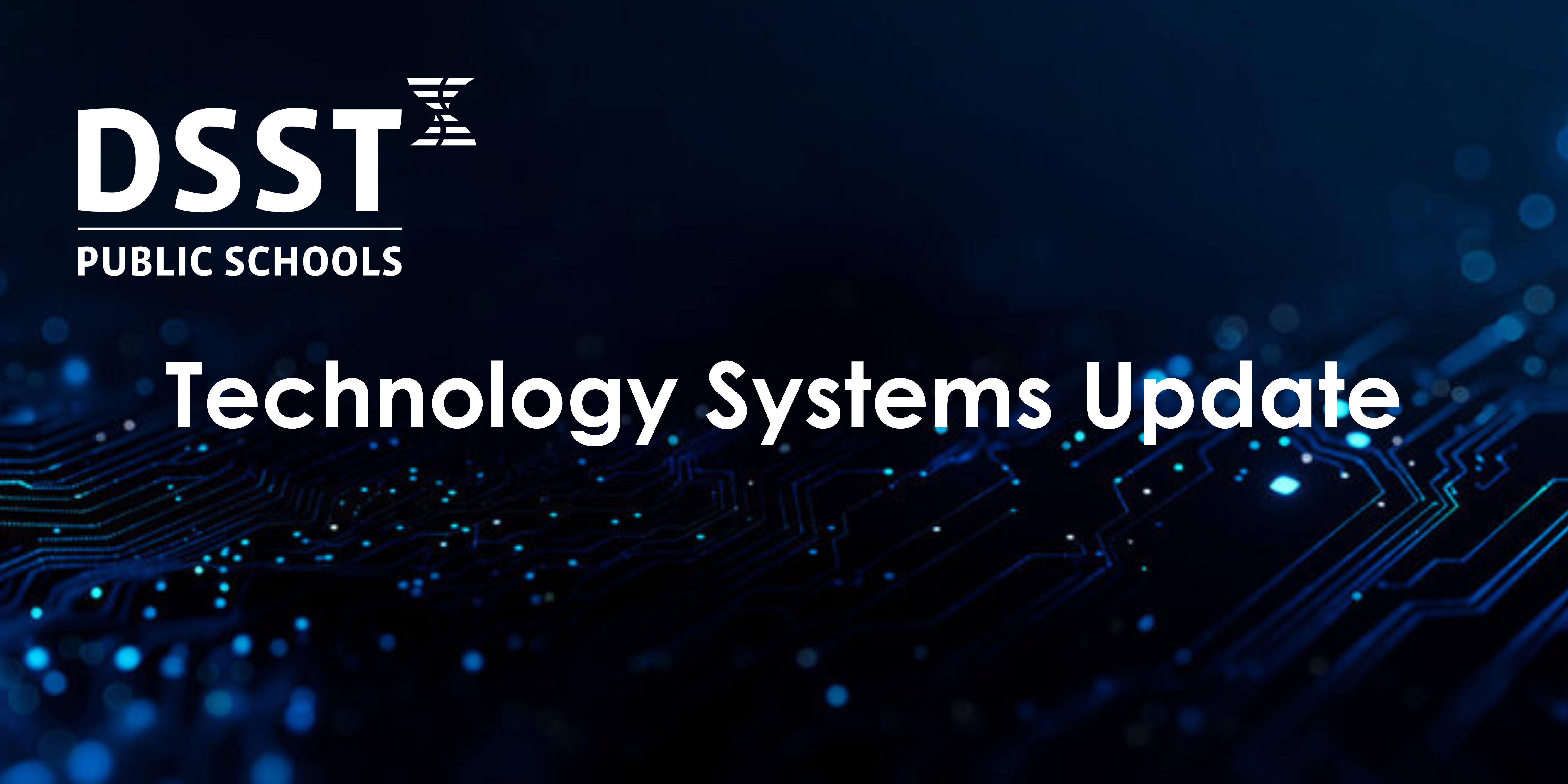 Technology Systems Update Banner